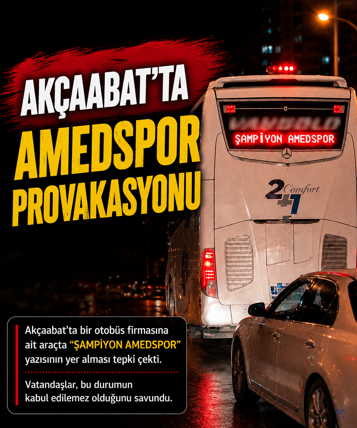 Akçaabat'ta “Amedspor” provakasyonu