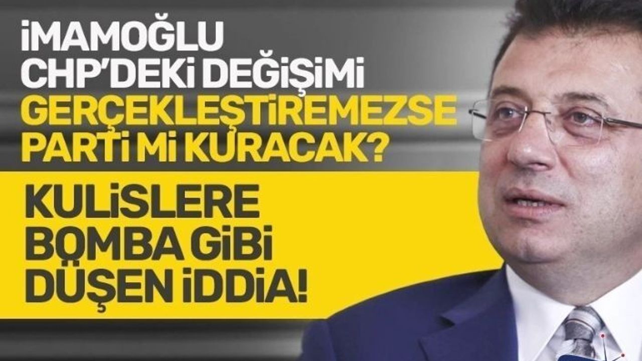 Ekrem İmamoğlu, parti mi kuracak? Flaş iddia...
