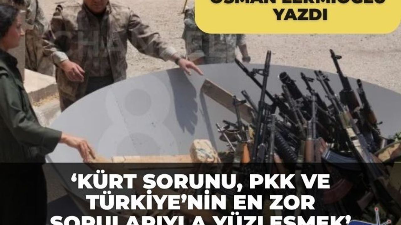 Kürt Sorunu, PKK ve Türkiye’nin En Zor Sorularıyla Yüzleşmek