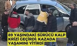 89 yaşındaki sürücü kalp krizi geçirdi: Kazada yaşamını yitirdi