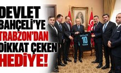 Devlet Bahçeli’ye Trabzon’dan dikkat çeken hediye!