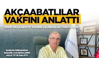 Akçaabatlılar Vakfı Başkanı Yaşar Erbaşaran, başkanlığını yürüttüğü Akçaabatlılar Vakfını anlattı.