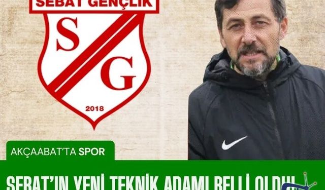 Sebat Gençlik Spor’un yeni teknik adamı belli oldu!