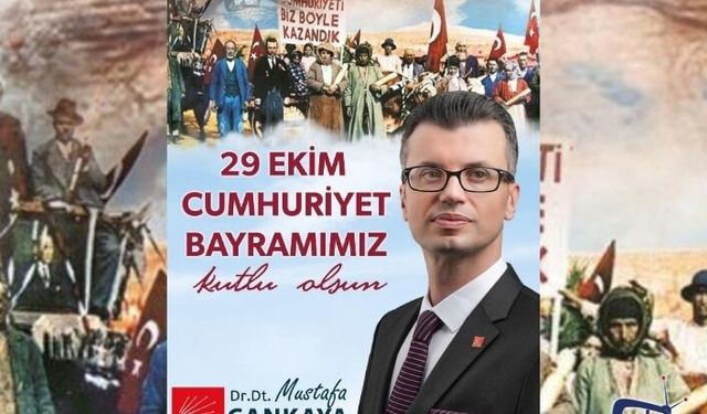 Mustafa Çankaya’dan 29 Ekim Cumhuriyet Bayramı Mesajı