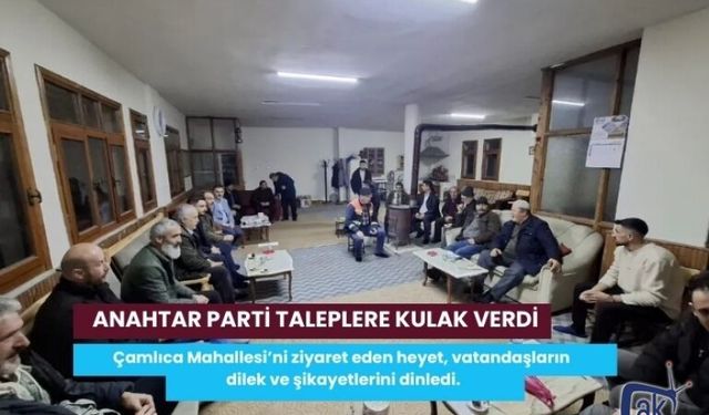 ANAHTAR PARTİ TALEPLERE KULAK VERDİ
