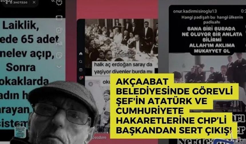 AKÇAABAT BELEDİYESİNDE GÖREVLİ ŞEF'İN ATATÜRK VE CUMHURİYETE HAKARETLERİNE CHP’Lİ BAŞKANDAN SERT ÇIKIŞ!