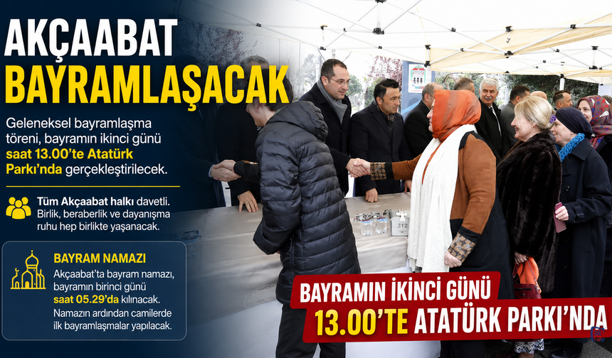 AKÇAABAT’TA GELENEKSEL BAYRAMLAŞMA PROGRAMI BELLİ OLDU