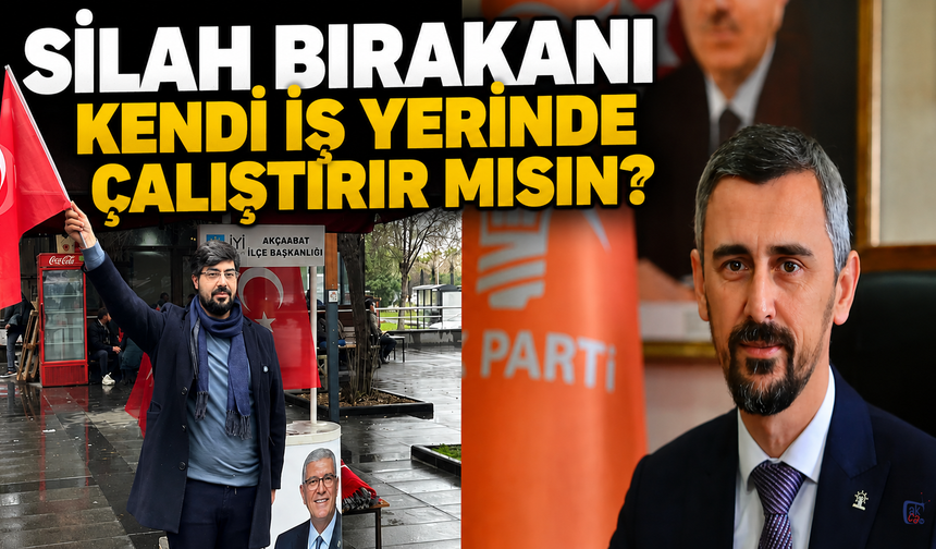 SİLAH BIRAKANI KENDİ İŞ YERİNDE ÇALIŞTIRIR MISIN?